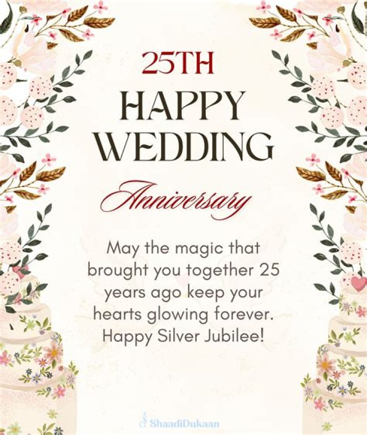 101 Best 25th Wedding Anniversary Wishes to Congratulate in Style