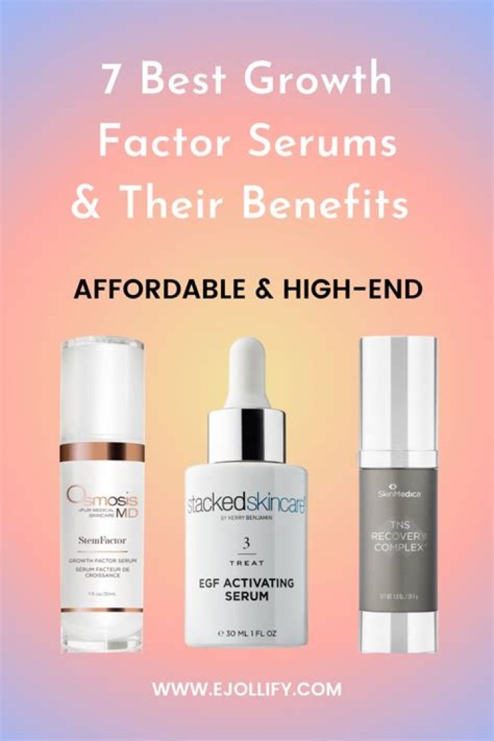 11 Best Growth Factor Serums for Youthful Radiance