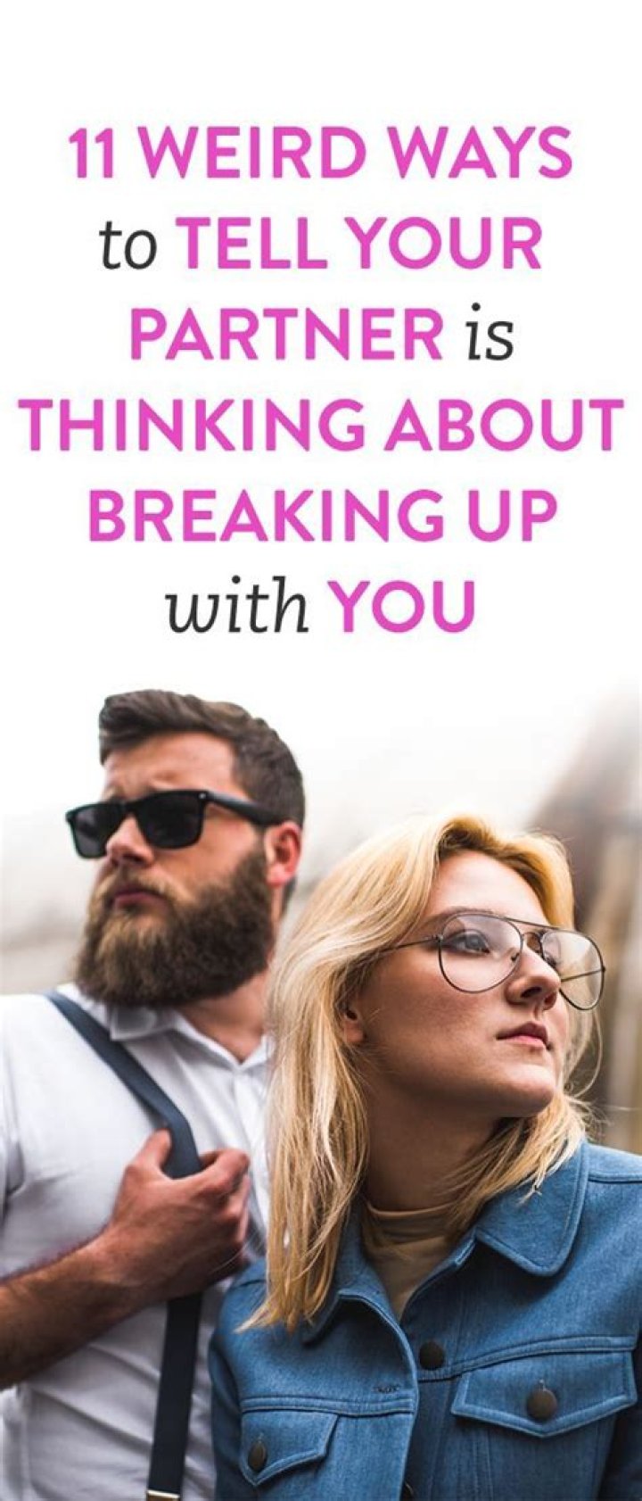11 Weird Signs Your Partner Is Having Reservations About The Relationship