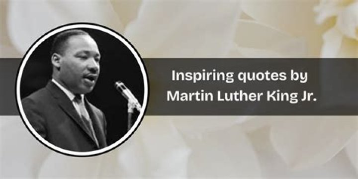 17 Inspiring Martin Luther King Quotes
