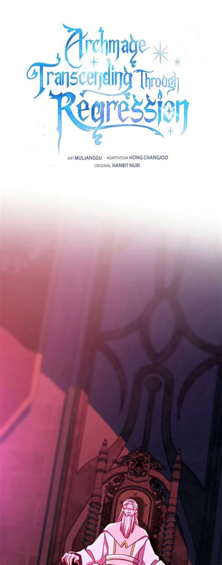 Archmage Transcending Through Regression Chapter 49: Release Date, Recap & Where To Watch?