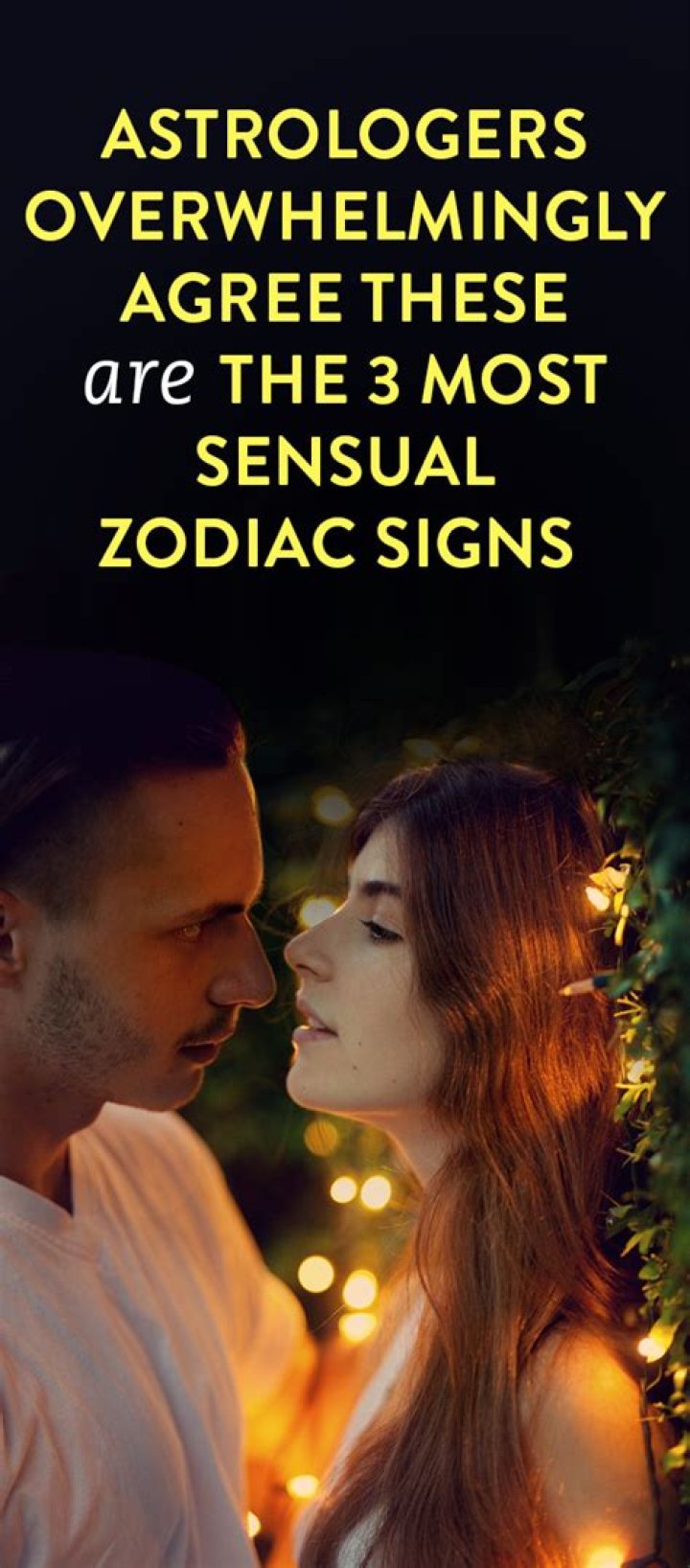 Astrologers Overwhelmingly Agree These Are The 3 Most Sensual Zodiac Signs