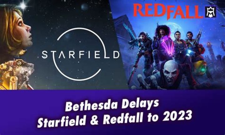 Bethesda Announces Redfall and Starfield Delayed To 2023
