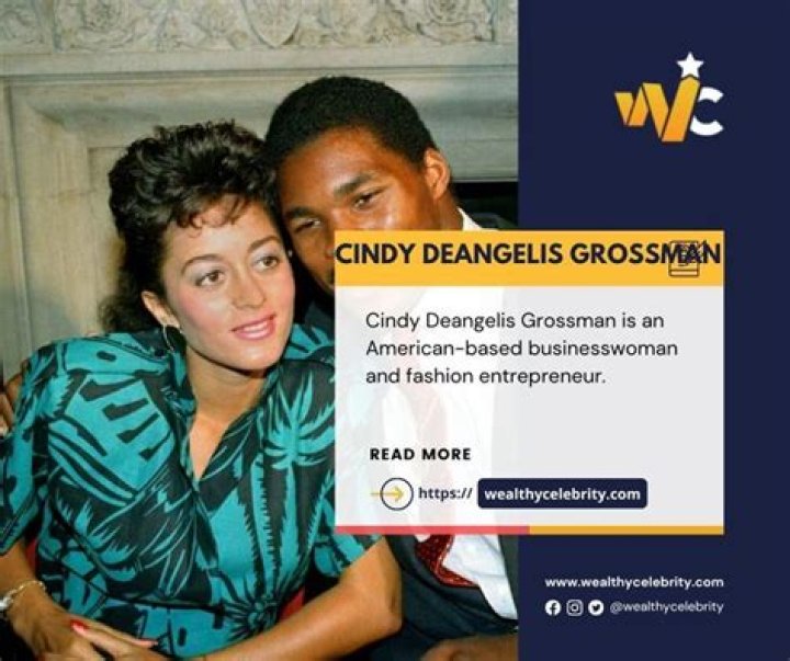 Cindy Deangelis Grossman [2023 Update]: Net Worth