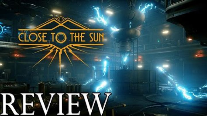 Close to the Sun Review