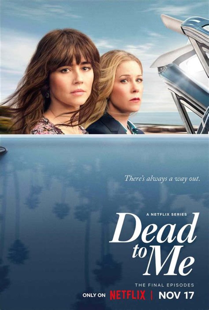 Dead to Me season 3 Netflix release date, cast, trailer, plot and news