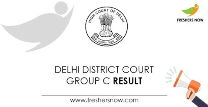Delhi District Court Group C Final Result 2022 (Out) | DDC Group C Cut Off Marks, Merit List