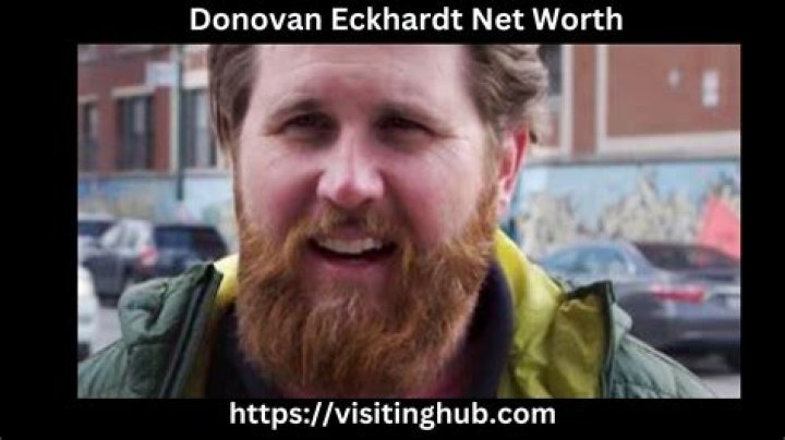Donovan Eckhardt Net Worth 2024