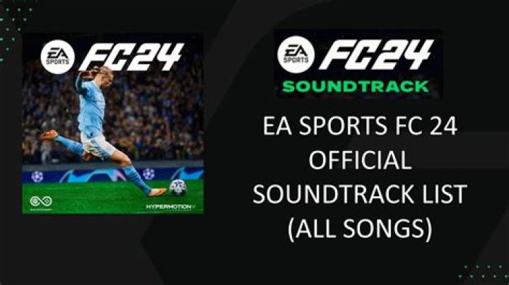 EA FC 24 soundtrack | Full list of songs