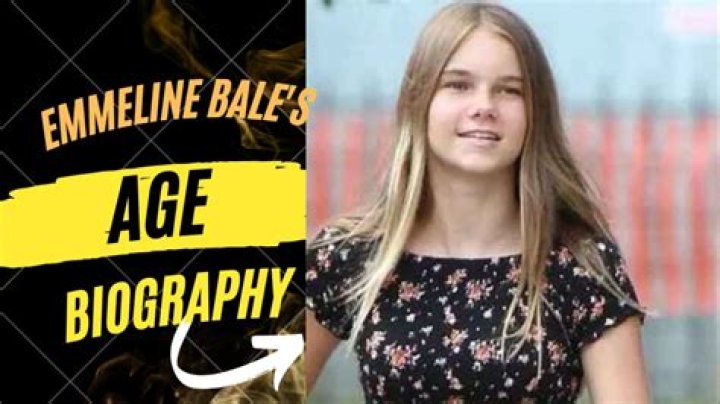 Emmeline Bale- Wiki, Age, Boyfriend, Ethnicity, Net Worth, Height