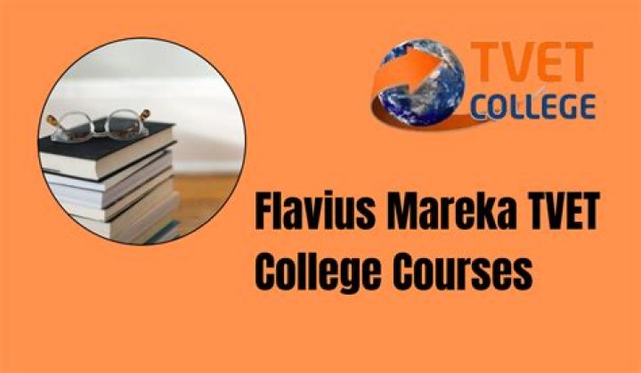 Flavius Mareka TVET College Courses March 2024
