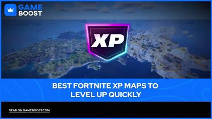 Fortnite XP maps | The best maps to level up fast