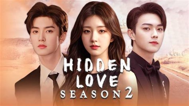 Hidden Love Season 2: All You Need To Know
