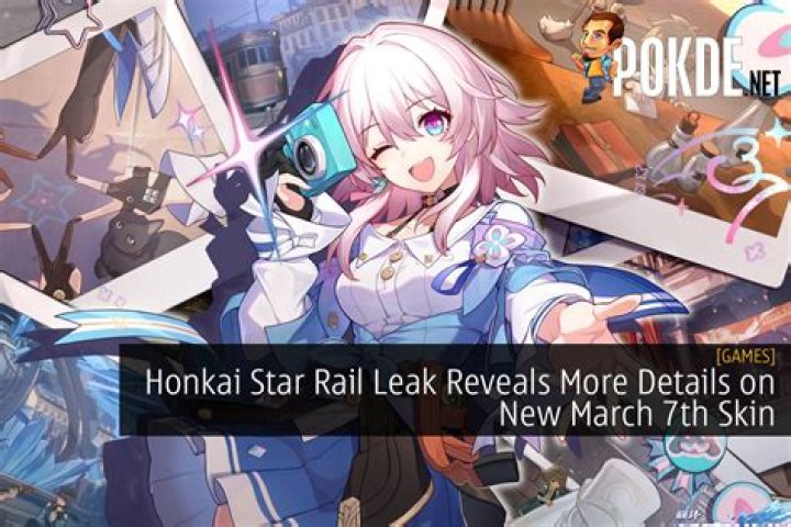 Honkai Star Rail Leak Reveals New Skin for March 7th