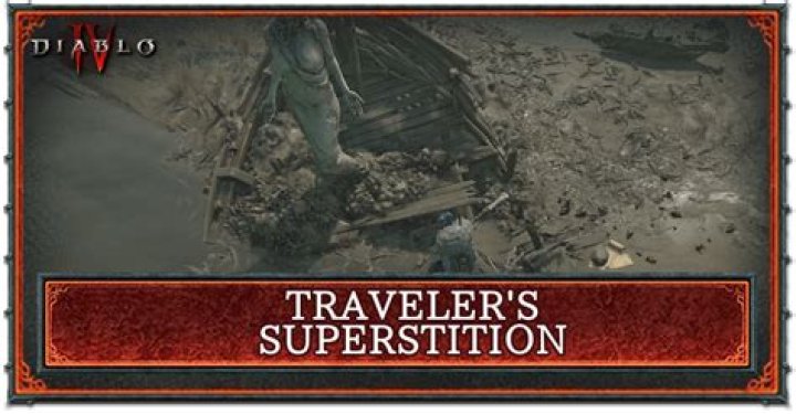 How To Complete Traveler's Superstition in Diablo 4