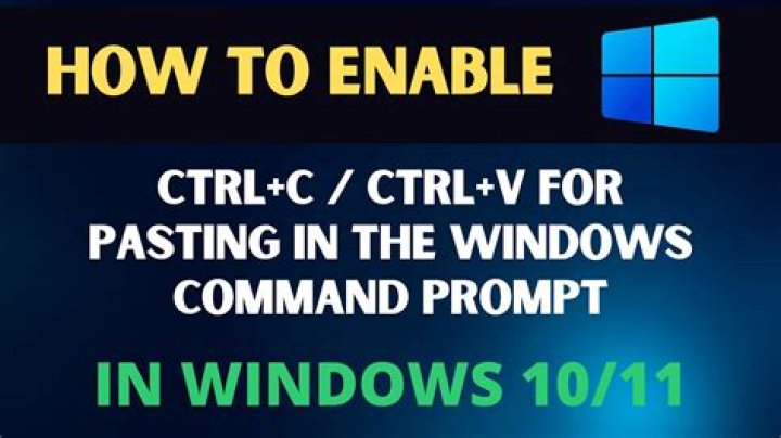 How to Enable CTRL+C / Ctrl+V for Pasting in the Windows Command Prompt