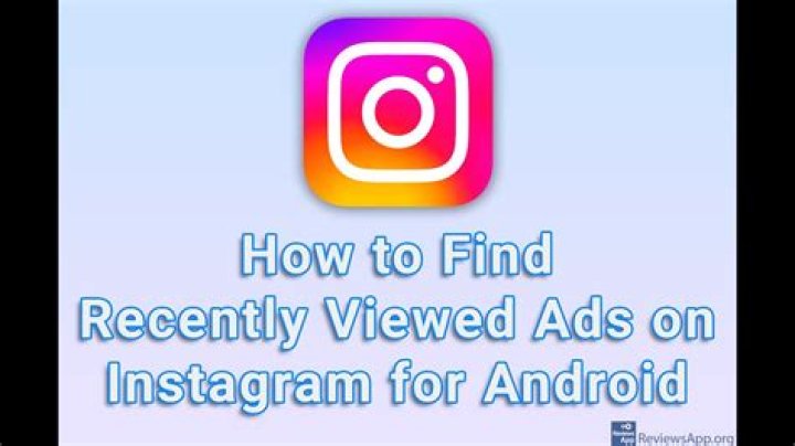 How to Find Recently Viewed Ads on Instagram