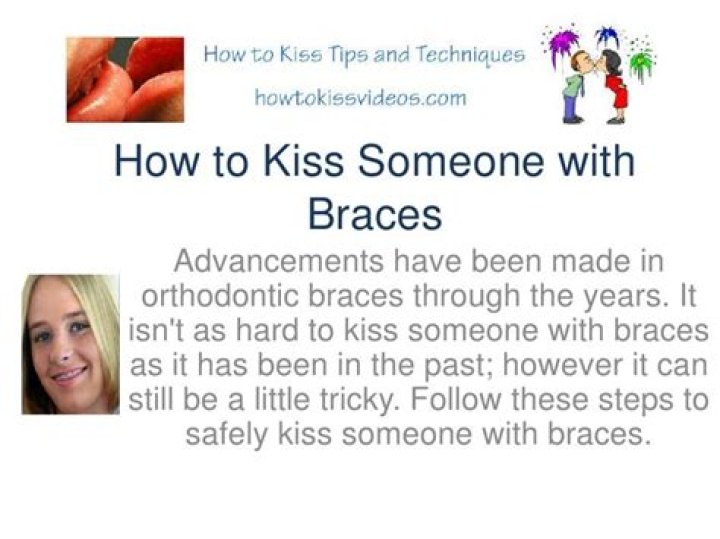 How to Kiss With Braces