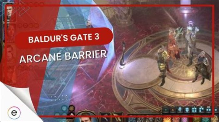 How to Remove the Arcane Barrier in Baldur's Gate 3
