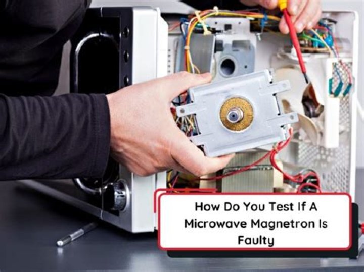 How to Test a Microwave’s Magnetron