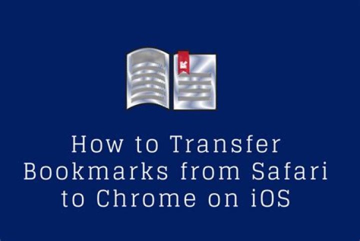 How to transfer bookmarks from safari to chrome on ios