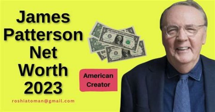 James Patterson Net Worth 2024