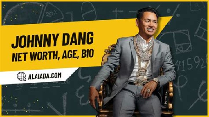 Johnny Dang Net Worth 2024