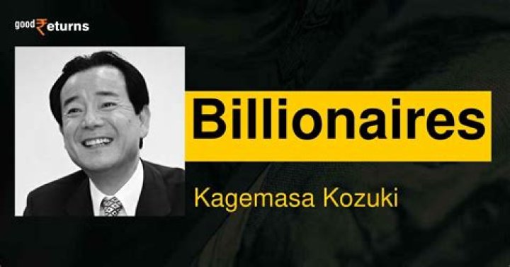 
Kagemasa Kozuki
Net Worth
