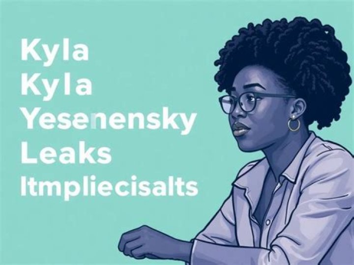 Kyla Yesenosky Leaked: The Controversy Explained