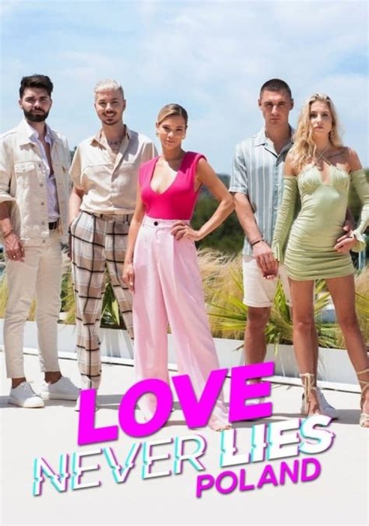 Love Never Lies Poland: Where Are They Now? Who Are Still Together?