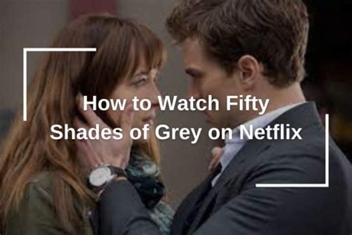 Loved Fifty Shades of Grey? Watch These 8 Similar Movies on Netflix