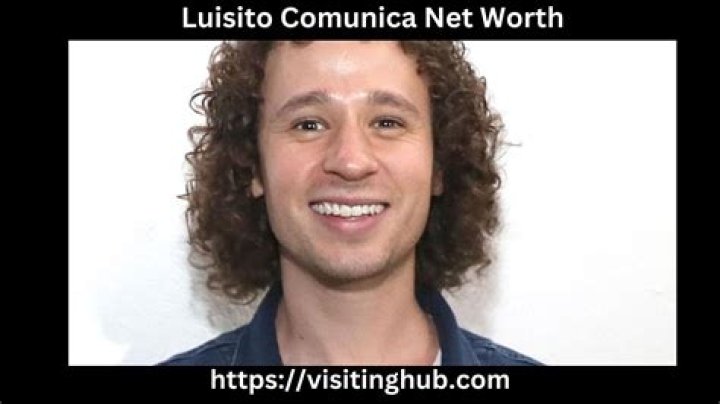 Luisito Comunica Net Worth 2024
