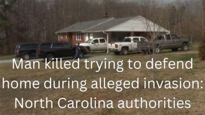 Man killed trying to defend home during alleged invasion: North Carolina authorities