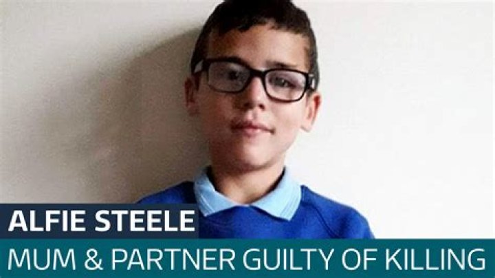 Mum & fiance GUILTY of killing Alfie Steele, 9, after beating boy and holding him down in bath in campaign of abuse