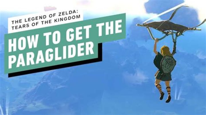 Paraglider location in Zelda: Tears of the Kingdom - how to get glider
