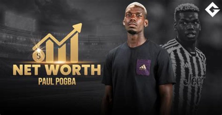Paul Pogba Net Worth 2024