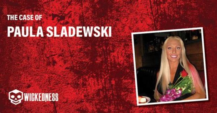 Paula Sladewski Murder: How Did She Die? Who Killed Her?