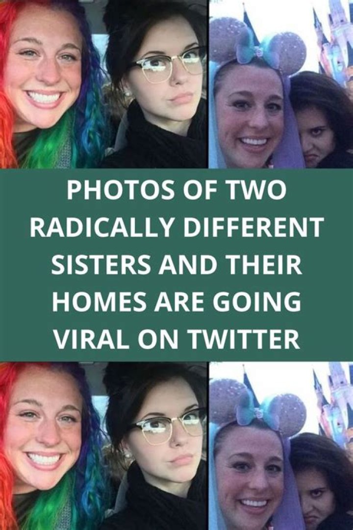 Photos of Two Radically Different Sisters and Their Homes Are Going Viral On Twitter