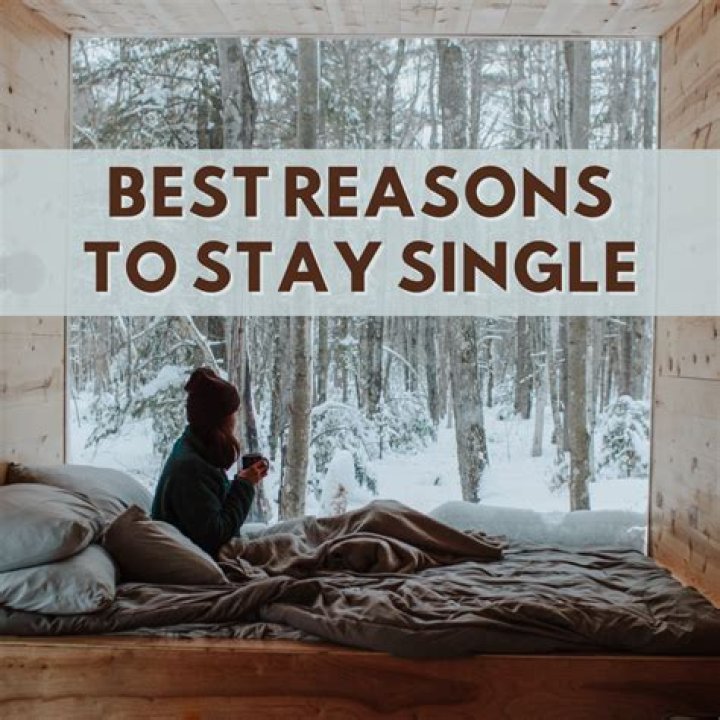 Reasons To Stay Single - AskMen