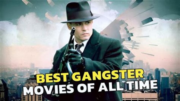 The 25 Best Gangster Movies of All Time