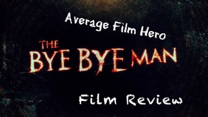 The Bye Bye Man Review