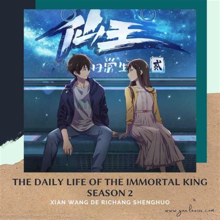 The Daily Life Of The Immortal King Season 2: Everything We Know