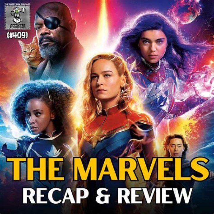 The Marvels Recap
