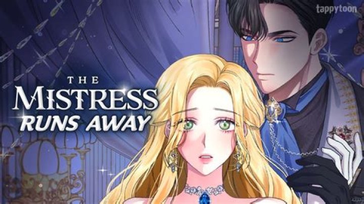 The Mistress Runs Away Chapter 67: Release Date & Spoilers