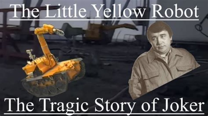 The Real Story Behind Chernobyl's Joker Robot Even More Tragic Than You Thought