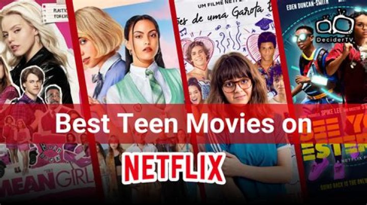 Top 15 Best Teen Movies On Netflix To Add To Your Watchlist