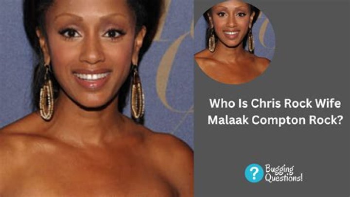 Who Is Malaak Compton-Rock, Chris Rock Ex Wife's Name? Why DId They Split