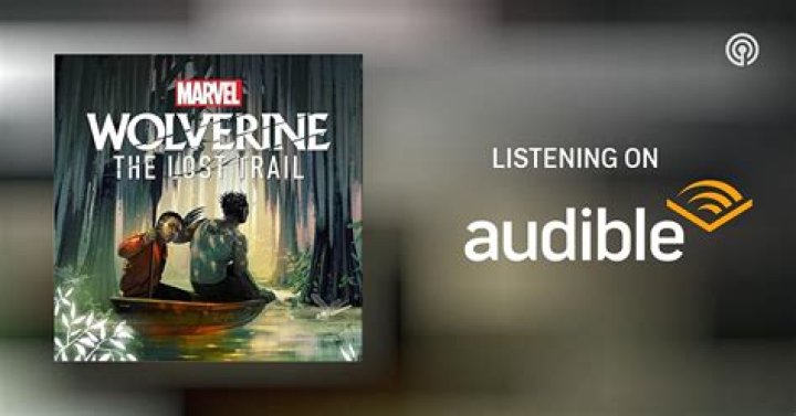 Wolverine: The Lost Trail Podcast Announced By Marvel